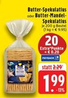 Butter-Spekulatius im Angebot bei EDEKA in Mönchengladbach Butter-Spekulatius Angebote bei EDEKA Mönchengladbach für 1,99 €
