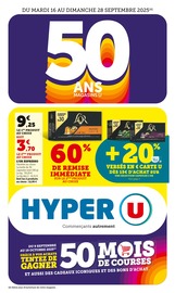 Catalogue Supermarchés Hyper U en cours à Lens et alentours, "50 ANS MAGASINS U", 44 pages, 16/09/2025 - 28/09/2025