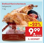 Kaninchenkeule Angebote von Brefood bei Netto Marken-Discount Leipzig für 9,99 €