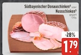 EDEKA Riemerling - Südbayerischer Donauschinken Angebot im Prospekt Südbayerischer Donauschinken bei EDEKA im Riemerling Prospekt für 1,79 €