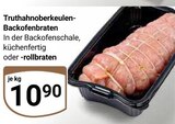 Truthahnoberkeulen-Backofenbraten im Angebot bei GLOBUS in Kaarst Truthahnoberkeulen-Backofenbraten Angebote bei GLOBUS Kaarst für 10,90 €