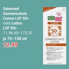 GLOBUS Duisburg - Sonnenschutz Creme LSF 50+ oder Lotion LSF 50+ Angebot im Prospekt Sonnenschutz Creme LSF 50+ oder Lotion LSF 50+ bei GLOBUS im Duisburg Prospekt für 12,99 €
