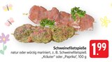 Schweinefiletspieße Angebote bei E center Filderstadt für 1,99 €