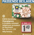 Champignons von EDEKA Herzstücke im aktuellen E center Prospekt für 1,49 €