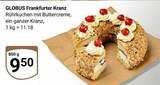 Aktuelles Frankfurter Kranz Angebot bei GLOBUS in Jena ab 9,50 €