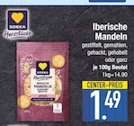 Iberische Mandeln von EDEKA Herzstücke im aktuellen EDEKA Prospekt für 1,49 €