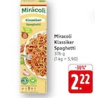 Klassiker Spaghetti Angebote von Miracoli bei EDEKA Saarbrücken für 2,22 €