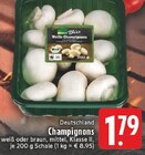 Weiße Champignons Angebote bei EDEKA Hagen für 1,79 €