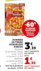 Pommes de terre surgelées - Findus - Hyper U à Liévin Pommes de terre surgelées - Findus en promo chez Hyper U Liévin à 4,74 €