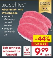 Abschmink- und Waschpads bei Netto Marken-Discount in Elmshorn Abschmink- und Waschpads im Angebot bei Netto Marken-Discount Elmshorn für 9,99 €