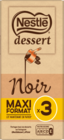 TABLETTES DE CHOCOLAT NOIR DESSERT NESTLÉ - NESTLE en promo chez Auchan Hypermarché Montélimar à 6,67 €