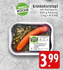 Aktuelles Grünkohltopf mit Mettwurst Angebot bei EDEKA in Krefeld ab 3,99 €