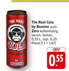 The Real Cola im Angebot bei E center in Balingen The Real Cola Angebote von Booster bei E center Balingen für 0,55 €
