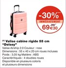 Valise cabine rigide 55 cm - Delsey en promo chez Monoprix Nancy à 69,30 €