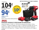 Perceuse-visseuse à percussion 20V brushless - Skil - E.Leclerc à Bordeaux Perceuse-visseuse à percussion 20V brushless - Skil en promo chez E.Leclerc Bordeaux à 94,00 €