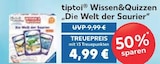 Wissen&Quizzen im Angebot bei EDEKA in Ingolstadt Wissen&Quizzen Angebote von tiptoi bei EDEKA Ingolstadt für 4,99 €