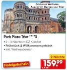 Netto Marken-Discount - Park Plaza Trier ****S Angebot im Prospekt Park Plaza Trier ****S bei Netto Marken-Discount im Prospekt "" für 159,99 €