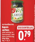 Kapern surfines von GUT&GÜNSTIG für 0,79 € bei EDEKA im Angebot Kapern surfines von GUT&GÜNSTIG im aktuellen EDEKA Prospekt