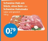 Schweine-Hals am Stück, ohne Bein von  im aktuellen V-Markt Prospekt für 0,79 €