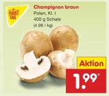 Champignon braun im Angebot bei Netto Marken-Discount in Bielefeld Champignon braun Angebote von Markttag bei Netto Marken-Discount Bielefeld für 1,99 €