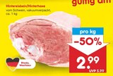 Hintereisbein/Hinterhaxe für 2,99 € bei Netto Marken-Discount im Angebot Hintereisbein/Hinterhaxe im aktuellen Netto Marken-Discount Prospekt