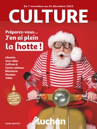Prospectus Auchan Hypermarché , "Préparez-vous… J'en ai plein la hotte !", 125 pages, 07/11/2022 - 24/12/2022