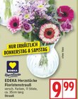 Floristenstrauß von EDEKA Herzstücke im aktuellen EDEKA Prospekt
