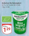 Bio Naturjoghurt im Angebot bei GLOBUS in Neunkirchen Bio Naturjoghurt Angebote von Andechser bei GLOBUS Neunkirchen für 1,29 €
