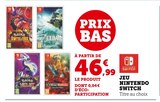 Jeu Nintendo Switch - Nintendo en promo à 46,99 € chez Hyper U Jeu Nintendo Switch - Nintendo dans le catalogue Hyper U