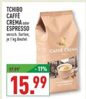 Caffè Crema im Angebot bei Marktkauf in Detmold Caffè Crema Angebote von Tchibo bei Marktkauf Detmold für 15,99 €