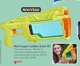 Super Soaker Dunk Fill - Nerf - La Grande Récré à Béziers Super Soaker Dunk Fill - Nerf en promo chez La Grande Récré Béziers à 9,99 €