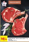 Viande bovine : côte à l'os ou côte à griller - JEAN ROZÉ - Intermarché Hyper à Versailles Viande bovine : côte à l'os ou côte à griller - JEAN ROZÉ en promo chez Intermarché Hyper Versailles à 16,90 €