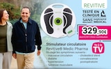 Stimulateur circulatoire Revitive Medic Pharma - REVITIVE - Technicien de Santé à Menton Stimulateur circulatoire Revitive Medic Pharma - REVITIVE en promo chez Technicien de Santé Menton à 329,90 €
