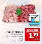 Fondue Fleisch Angebote bei Marktkauf Coburg für 1,19 €