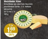 Weinländer Käse von  im aktuellen V-Markt Prospekt für 1,69 €