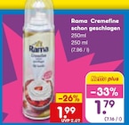 Aktuelle Rama Angebote bei Netto Marken-Discount in Saarbrücken Aktuelles Cremfine schon geschlagen Angebot bei Netto Marken-Discount in Saarbrücken ab 1,79 €