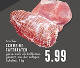 Aktuelles SCHWEINE-SAFTBRATEN Angebot bei E center in Gelsenkirchen ab 5,99 €