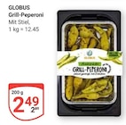 Aktuelle Grill Angebote bei GLOBUS in Bochum Aktuelles Grill-Peperoni Angebot bei GLOBUS in Bochum ab 2,49 €