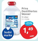 Destilliertes Wasser von Priva für 1,49 € bei budni im Angebot Destilliertes Wasser von Priva im aktuellen budni Prospekt