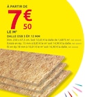 Promo Dalle osb 3 ép. 12 mm à 7,50 € dans le catalogue Mr. Bricolage à Pontcharra