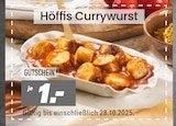 Gutscheine im Höffner Prospekt Höffis Currywurst im aktuellen Höffner Prospekt für 1,00 €