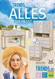 Möbel & Einrichtung Prospekt von Trends Trends Prospekt: TRENDS IST…WENN ALLES ZU DIR PASST, 16 Seiten, 23.07.2022 - 12.08.2022
