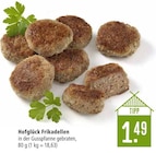 Frikadellen Angebote von Hofglück bei Marktkauf Freiburg für 1,49 €