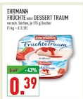 Früchte Angebote von Ehrmann bei Marktkauf Remscheid für 0,39 €