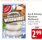 Aktuelles Münchner Weißwurst Angebot bei E center in Freiburg (Breisgau) ab 2,99 €