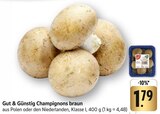 Champignons braun Angebote von Gut & Günstig bei EDEKA Ludwigshafen für 1,79 €