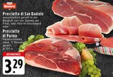 Prosciutto di San Daniele oder Prosciutto di Parma bei E center im Mönchengladbach Prospekt für 3,29 €