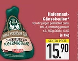 Hafermast-Gänsekeulen im Angebot bei EDEKA in Straubing Hafermast-Gänsekeulen Angebote von Roldrob bei EDEKA Straubing für 15,90 €