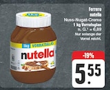 Aktuelle Nutella Angebote bei EDEKA in Nürnberg Aktuelles nutella Angebot bei EDEKA in Nürnberg ab 5,55 €