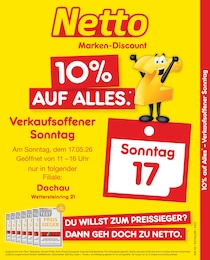 Netto Marken-Discount Prospekt für Dachau: "10% auf ALLES", 2 Seiten, 17.05.2026 - 17.05.2026